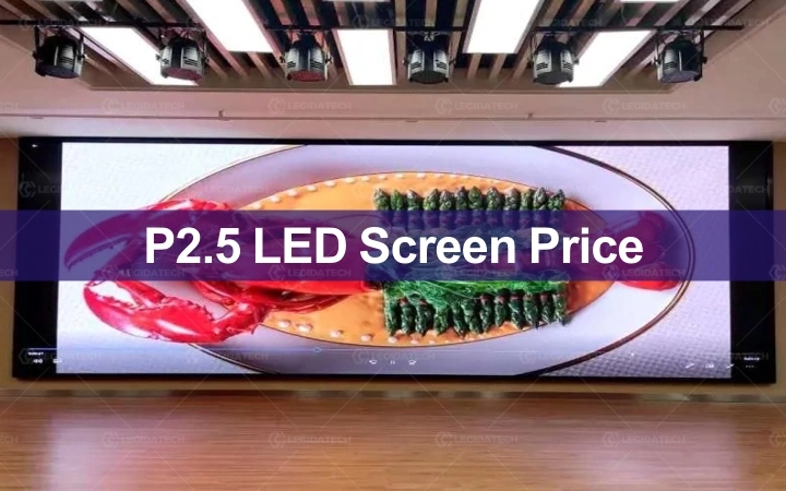 P2.5 LED Screen Price